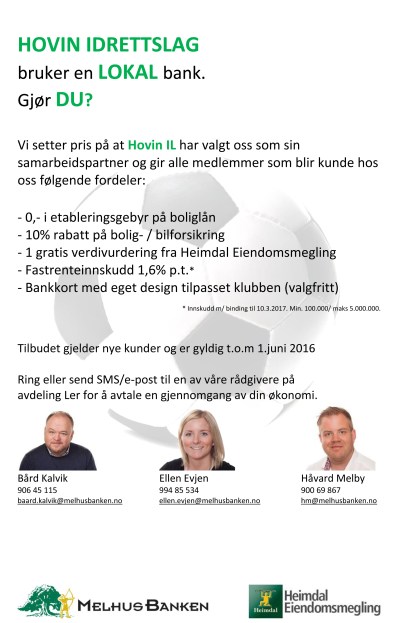 Melhusbankens tilbud til Hovin IL 2016